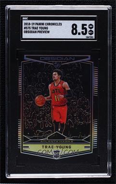 2018-19 Panini Chronicles - [Base] #575 - Obsidian Preview - Trae Young [SGC 8.5 NM/Mt+]