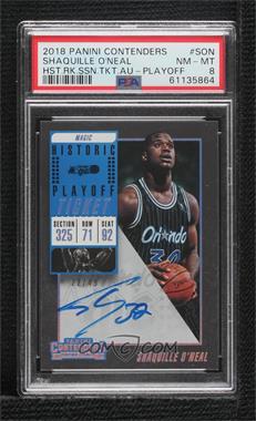 2018-19 Panini Contenders - Historic Rookie Ticket - Playoff Ticket #HST-SON - Shaquille O'Neal /49 [PSA 8 NM‑MT]
