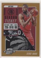 Season Ticket - Serge Ibaka #/49