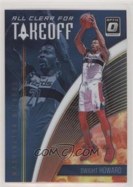 2018-19 Panini Donruss Optic - All Clear for Takeoff #8 - Dwight Howard