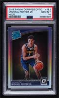 Rated Rookie - Michael Porter Jr. [PSA 10 GEM MT]