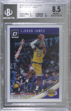 2018-19 Panini Donruss Optic - [Base] #94 - LeBron James [BGS 8.5 NM‑MT+]