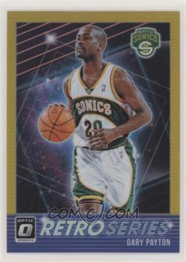 2018-19 Panini Donruss Optic - Retro Series - Gold Prizm #20 - Gary Payton /10