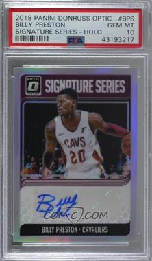 2018-19 Panini Donruss Optic - Signature Series - Holo Prizm #SG-BPS - Billy Preston [PSA 10 GEM MT]