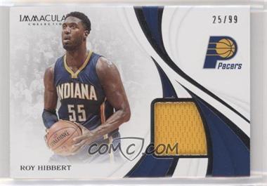 2018-19 Panini Immaculate Collection - Materials #MT-RHB - Roy Hibbert /99 [EX to NM]