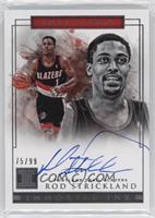 Rod Strickland #/99