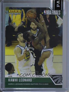 2018-19 Panini Instant - NBA Finals - Green #21 - Kawhi Leonard /10 [Uncirculated]