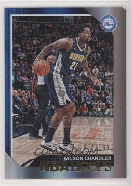 2018-19 Panini NBA Hoops - [Base] - Premium Box Set #52 - Wilson Chandler /199 [Noted]