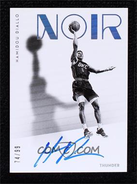 2018-19 Panini Noir - Shadow Sigs #SHS-HD - Hamidou Diallo /99