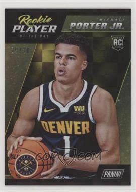 2018-19 Panini Player of the Day - Rookies - Checkerboard #R14 - Michael Porter Jr. /30