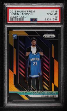 2018-19 Panini Prizm - [Base] - Black Gold Prizm #119 - Justin Jackson /5 [PSA 10 GEM MT]