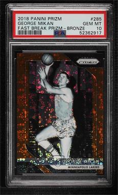 2018-19 Panini Prizm - [Base] - Fast Break Bronze Prizm #285 - George Mikan /20 [PSA 10 GEM MT]