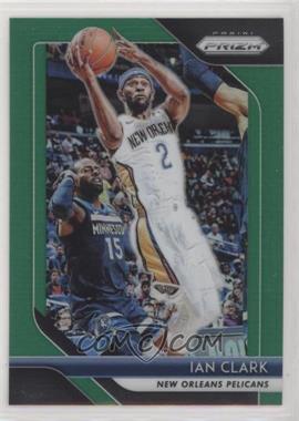 2018-19 Panini Prizm - [Base] - Green Prizm #207 - Ian Clark