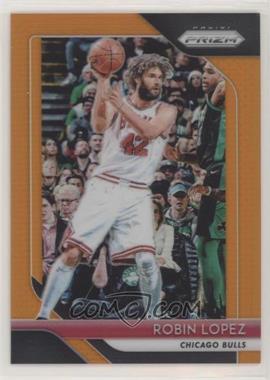 2018-19 Panini Prizm - [Base] - Orange Prizm #120 - Robin Lopez /49