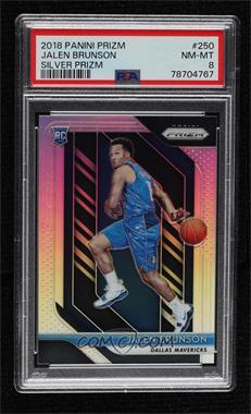 2018-19 Panini Prizm - [Base] - Silver Prizm #250 - Jalen Brunson [PSA 8 NM‑MT]