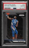 Mitchell Robinson [PSA 10 GEM MT]