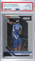 Mitchell Robinson [PSA 10 GEM MT]