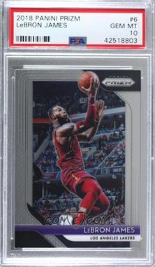 2018-19 Panini Prizm - [Base] #6 - LeBron James [PSA 10 GEM MT]