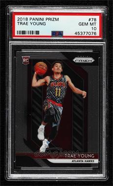 2018-19 Panini Prizm - [Base] #78 - Trae Young [PSA 10 GEM MT]