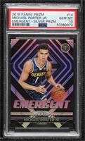 Michael Porter Jr. [PSA 10 GEM MT]