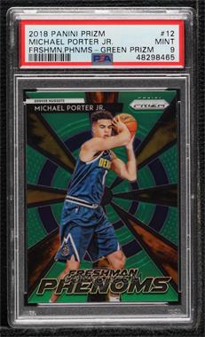 2018-19 Panini Prizm - Freshman Phenoms - Green Prizm #12 - Michael Porter Jr. [PSA 9 MINT]