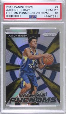 2018-19 Panini Prizm - Freshman Phenoms - Silver Prizm #3 - Aaron Holiday [PSA 10 GEM MT]