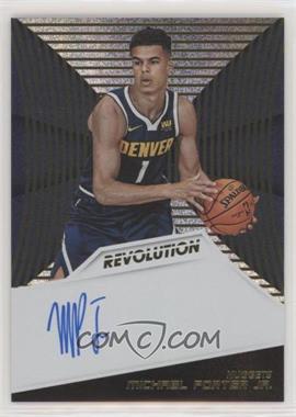 2018-19 Panini Revolution - Rookie Autographs #RA-MPJ - Michael Porter Jr.