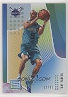 Tony Parker #/91