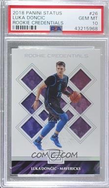 2018-19 Panini Status - Rookie Credentials #26 - Luka Doncic [PSA 10 GEM MT]