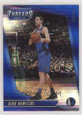 2018-19 Panini Threads - [Base] - Premium Blue #54 - Dirk Nowitzki /75