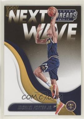 2018-19 Panini Threads - Next Wave #9 - Michael Porter Jr.