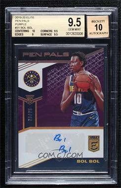 2019-20 Donruss Elite - Pen Pals - Purple #PP-BOL - Bol Bol /25 [BGS 9.5 GEM MINT]