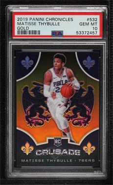 2019-20 Panini Chronicles - [Base] - Gold #532 - Crusade - Matisse Thybulle /10 [PSA 10 GEM MT]