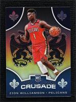 Crusade - Zion Williamson