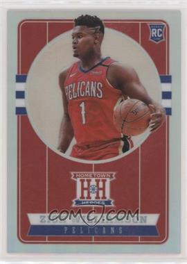 2019-20 Panini Chronicles - [Base] - Silver #552 - Hometown Heroes Optic Prizm - Zion Williamson