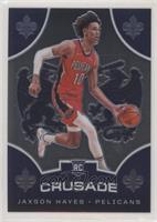 Crusade - Jaxson Hayes