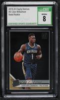 Rated Rookie - Zion Williamson [CSG 8 NM/Mint]