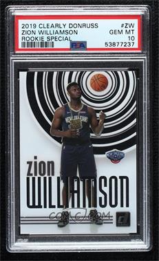 2019-20 Panini Clearly Donruss - Rookie Special #ZW - Zion Williamson [PSA 10 GEM MT]