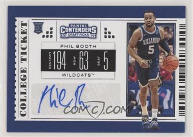 2019-20 Panini Contenders Draft Picks - [Base] #132 - College Ticket - Phil Booth