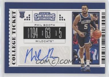 2019-20 Panini Contenders Draft Picks - [Base] #132 - College Ticket - Phil Booth