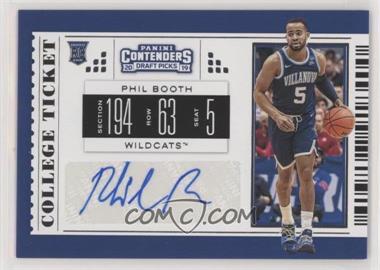 2019-20 Panini Contenders Draft Picks - [Base] #132 - College Ticket - Phil Booth