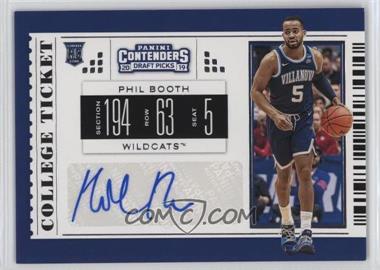 2019-20 Panini Contenders Draft Picks - [Base] #132 - College Ticket - Phil Booth