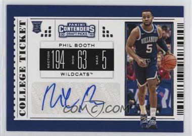 2019-20 Panini Contenders Draft Picks - [Base] #132 - College Ticket - Phil Booth