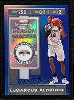 Season Ticket - LaMarcus Aldridge #/99