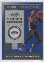 Season Ticket - Dejounte Murray #/99