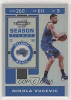 Season Ticket - Nikola Vucevic