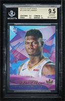 Rookies I - Zion Williamson [BGS 9.5 GEM MINT]