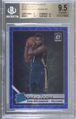 2019-20 Panini Donruss Optic - [Base] - Blue Velocity Prizm #158 - Rated Rookie - Zion Williamson [BGS 9.5 GEM MINT]