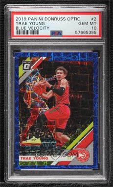 2019-20 Panini Donruss Optic - [Base] - Blue Velocity Prizm #2 - Trae Young [PSA 10 GEM MT]