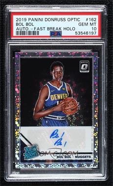 2019-20 Panini Donruss Optic - [Base] - Fast Break Prizm Signatures #162 - Rated Rookie - Bol Bol [PSA 10 GEM MT]